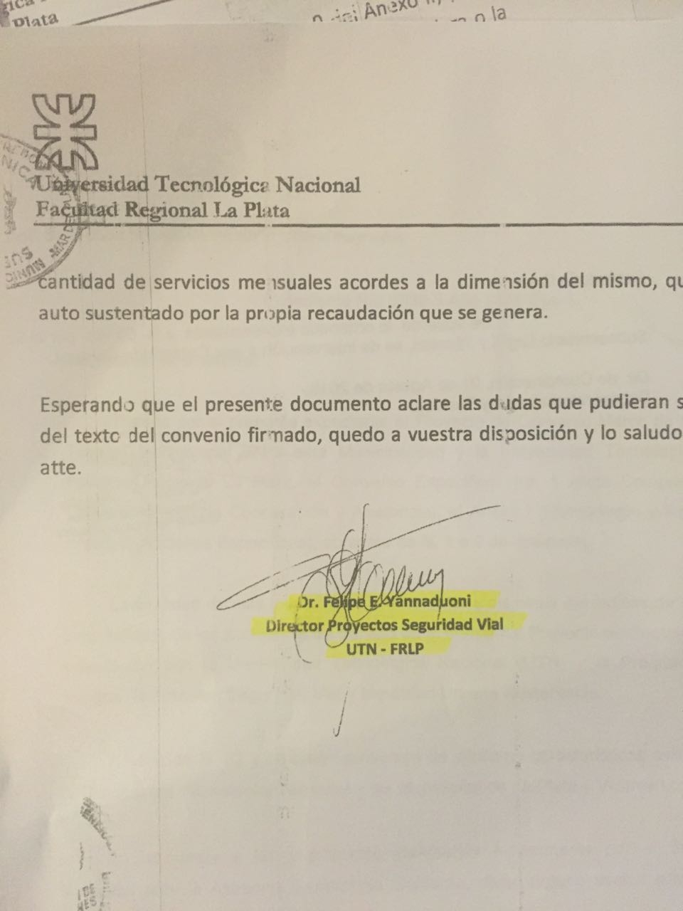 Felipe Yannaduoni, firma por la UTN como director de Proyectos de Seguridad Vial. Pero también aparece como vicepresidente de Cecaitra. O sea, multifuncional. "De los dos lados del mostrador", se consigna. 