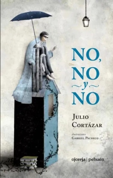 Tapa de la edición ilustrada de No, no y no por Gabriel Pachuca.