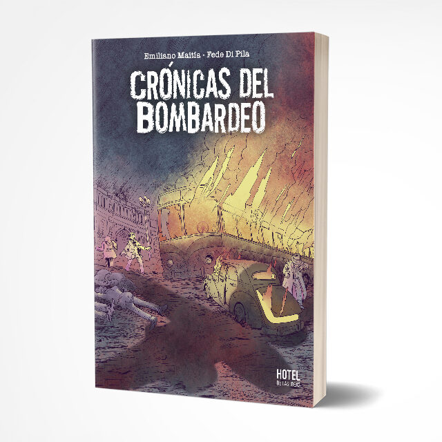 Crónicas del bombardeo es una novela gráfica que narra el bombardeo de Plaza de Mayo de 1955.