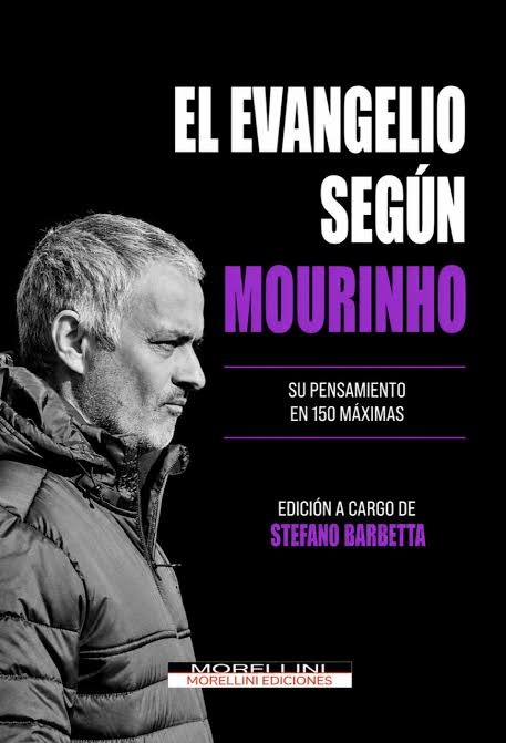 El Evangelio según Mourinho