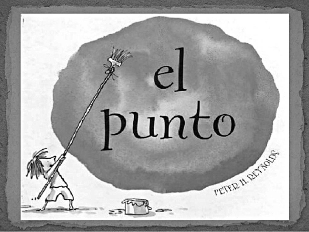 Haz sólo una marca y mira adónde te lleva”, Peter Reynolds. (2011) El punto.  Buenos Aires: Del Nuevo Extremo « Diario La Capital de Mar del Plata