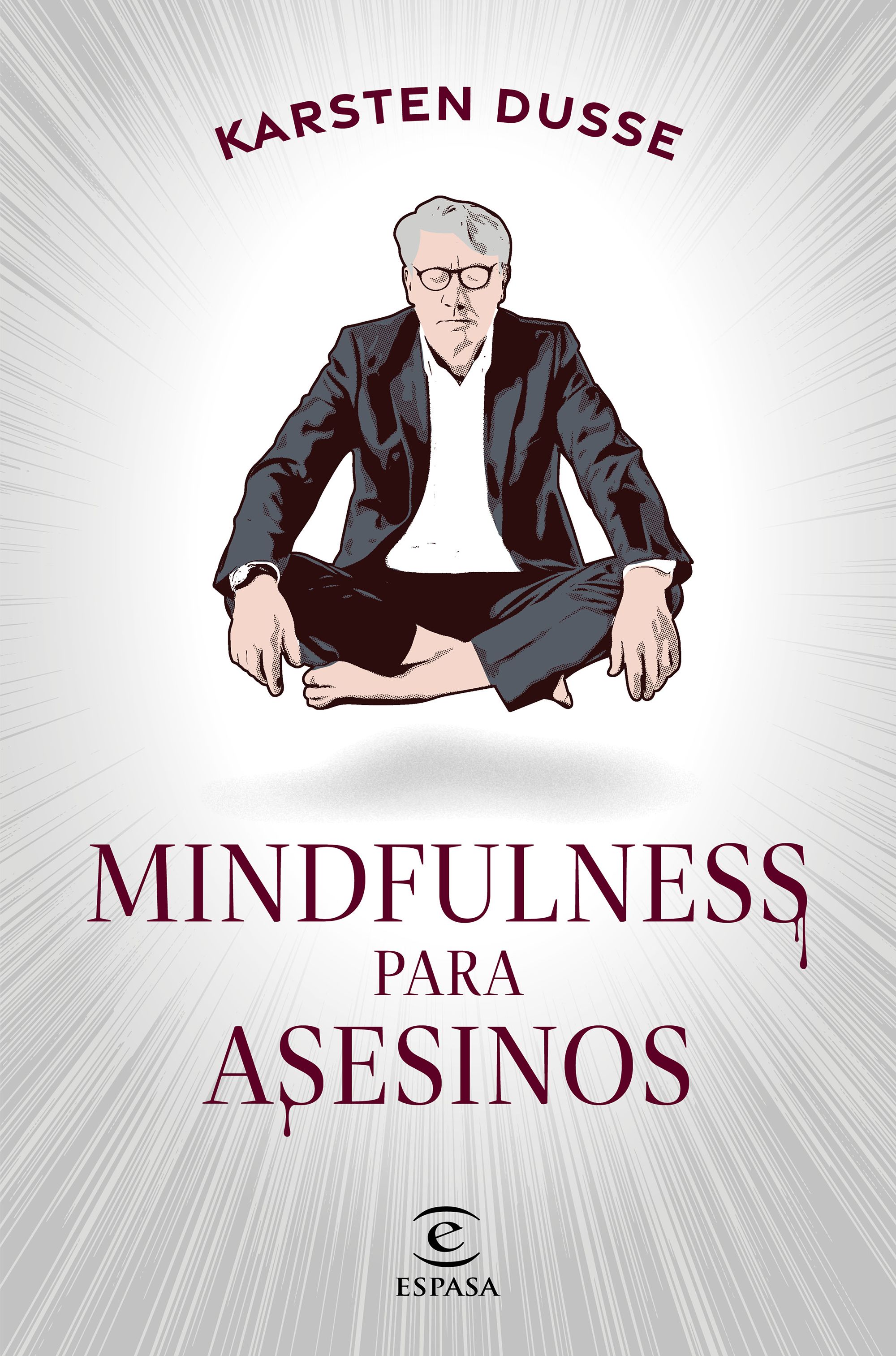 portada_mindfulness-para-asesinos_karsten-dusse_202210131206
