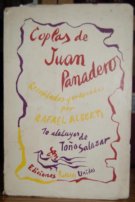 Primera edición de "Las coplas de Juan Panadero" de Rafael Alberti. 