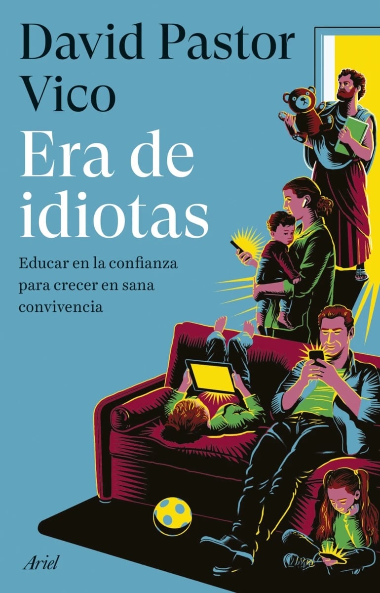 era-de-idiotas-david-pastor-vico