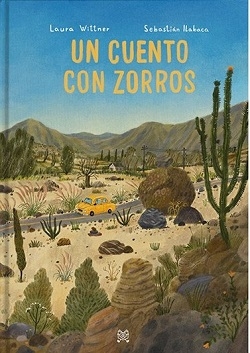Un cuento con zorros