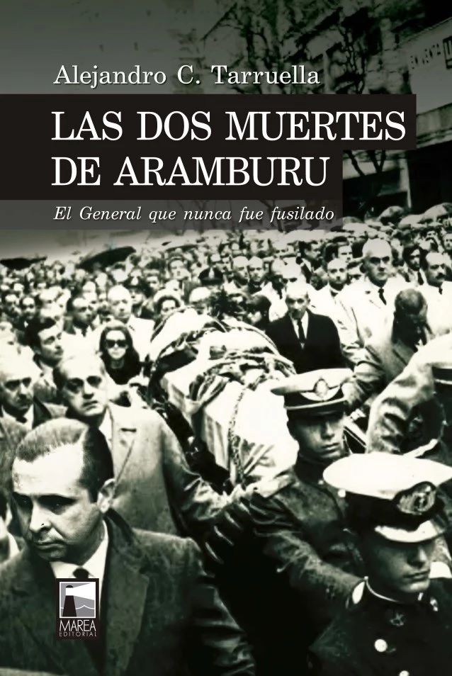 las-dos-muertes-de-aramburu