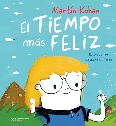 El tiempo más feliz