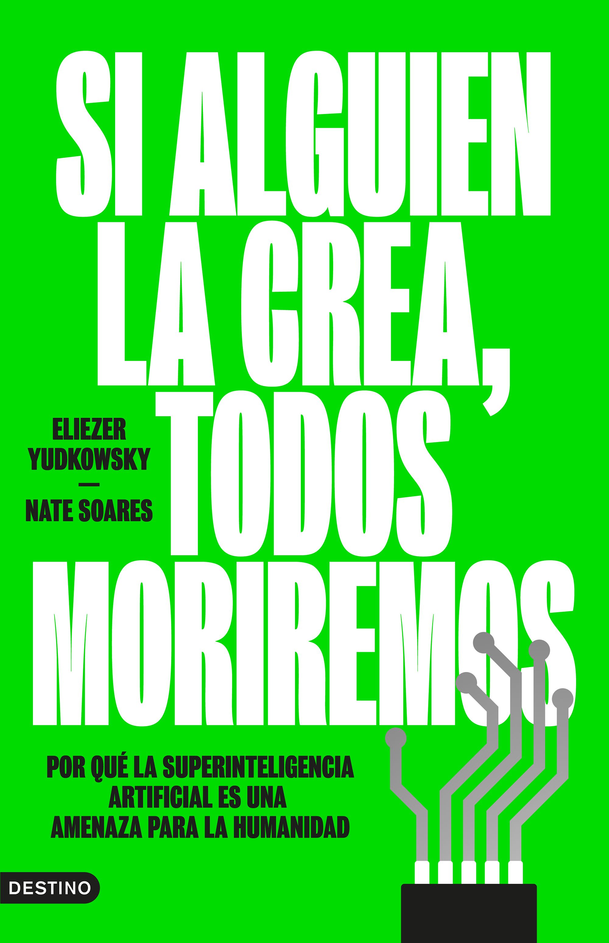 442433_portada_si-alguien-la-crea-todos-moriremos_nate-soares_202512031412