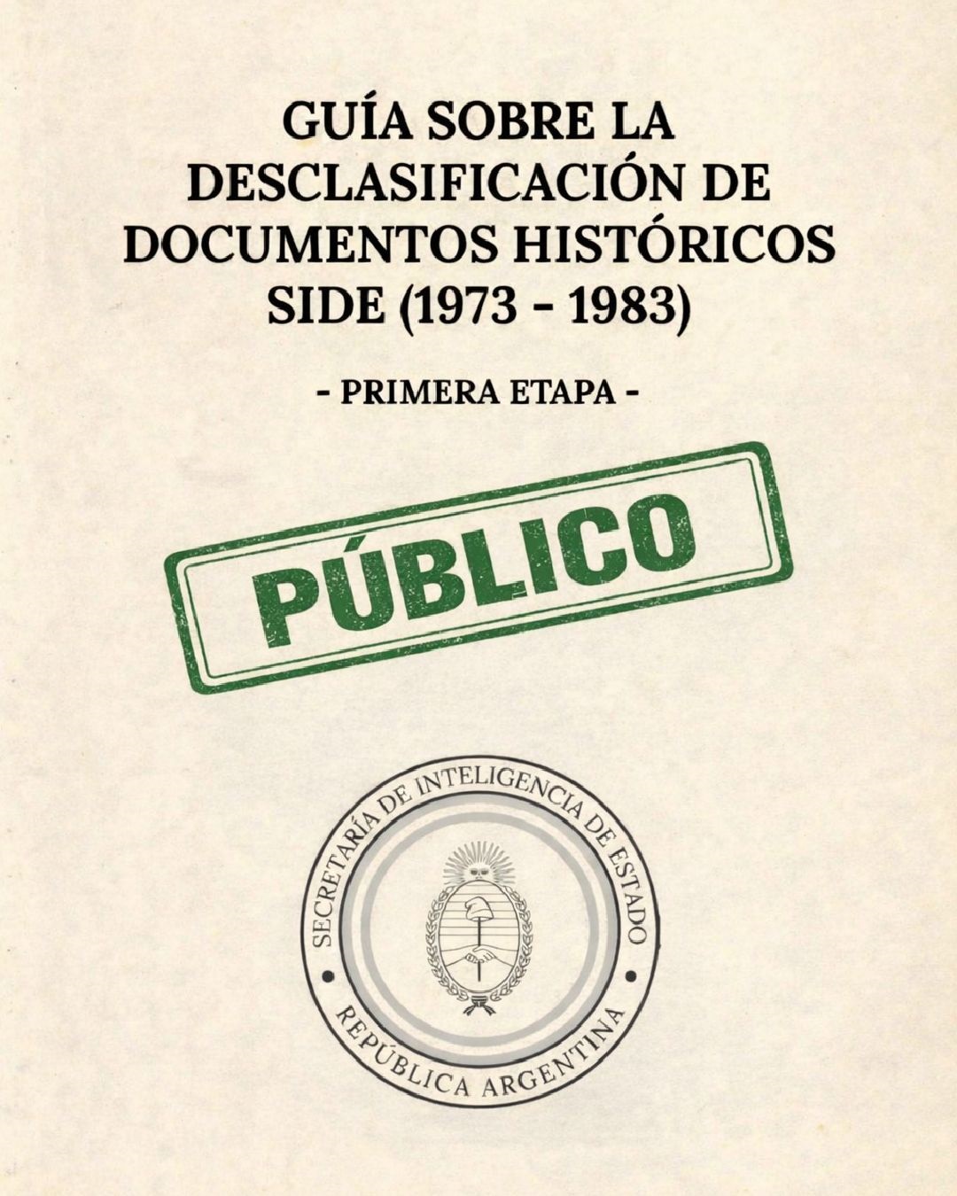 Guia_sobre_la_desclasificacion_de_documentos_historicos_SIDE